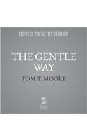 The Gentle Way