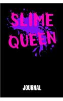 Slime Queen: Journal 100 Pages Notebook 6x9 Blank Line