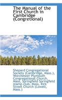 The Manual of the First Church in Cambridge (Congretional)