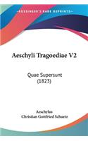 Aeschyli Tragoediae V2