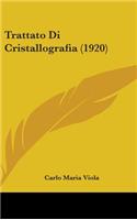 Trattato Di Cristallografia (1920)