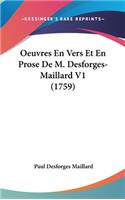 Oeuvres En Vers Et En Prose de M. Desforges-Maillard V1 (1759)