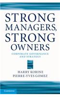 Strong Managers, Strong Owners