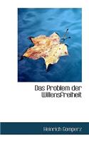 Das Problem Der Willensfreiheit