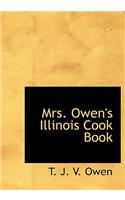 Mrs. Owen's Illinois Cook Book