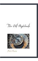 The Old Highlands