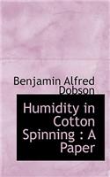 Humidity in Cotton Spinning