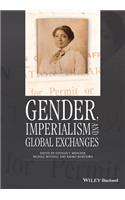 Gender, Imperialism and Global Exchanges