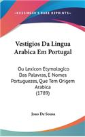 Vestigios Da Lingua Arabica Em Portugal