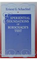 Experiential Foundations of Rorschach's Test