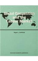 Global Competition and the Labour Market