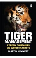 Tiger Management: Korean Companies on World Markets