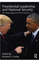 Presidential Leadership and National Security