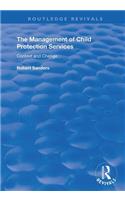 The Management of Child Protection Services