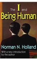 I and Being Human