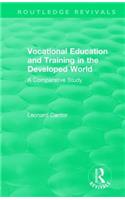 Routledge Revivals: Vocational Education and Training in the Developed World (1979)