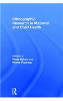 Ethnographic Research in Maternal and Child Health