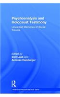 Psychoanalysis and Holocaust Testimony