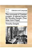 The Conquest of Canaan; A Poem, in Eleven Books. by Timothy Dwight. [Two Lines from Pope].