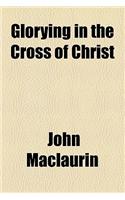 Glorying in the Cross of Christ