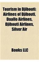 Tourism in Djibouti: Airlines of Djibouti, Daallo Airlines, Djibouti Airlines, Silver Air(English)