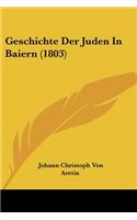 Geschichte Der Juden In Baiern (1803)