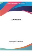 A Gauntlet