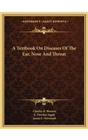 Textbook on Diseases of the Ear, Nose and Throat