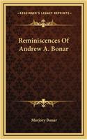 Reminiscences Of Andrew A. Bonar