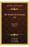 Works of Aristotle V6