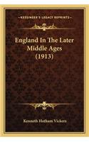 England In The Later Middle Ages (1913)