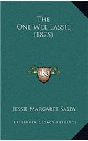 The One Wee Lassie (1875)