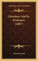 Literature And Its Professors (1867)