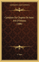 Cartulaire Du Chapitre De Saint-Avit D'Orleans (1886)
