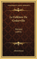 Le Folklore De Godarville