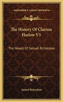 The History Of Clarissa Harlow V3