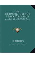 The Pretender's Flight, Or A Mock Coronation