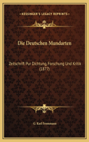 Die Deutschen Mundarten