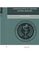 Signalling and Resource Allocation for Secure Communication in Gaussian Wireless Channels.