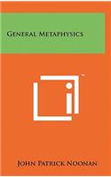 General Metaphysics