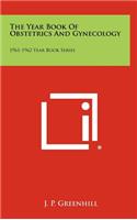 The Year Book of Obstetrics and Gynecology