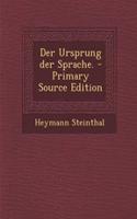Der Ursprung Der Sprache. - Primary Source Edition