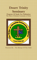 Desert Trinity Seminary Program Of Study For Ordination