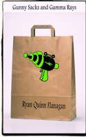 Gunny Sacks and Gamma Rays: (English)