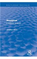 Newspeak (Routledge Revivals)