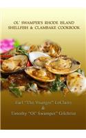 Ol' Swamper's Rhode Island Shellfish & Clambake Cookbook