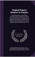 Original Papers Relative to Tanjore