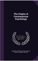 The Origins of Contemporary Psychology