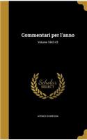 Commentari Per L'Anno; Volume 1842-43