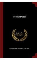 To the Public